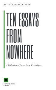 Ten Essays From Nowhere Front Cover
